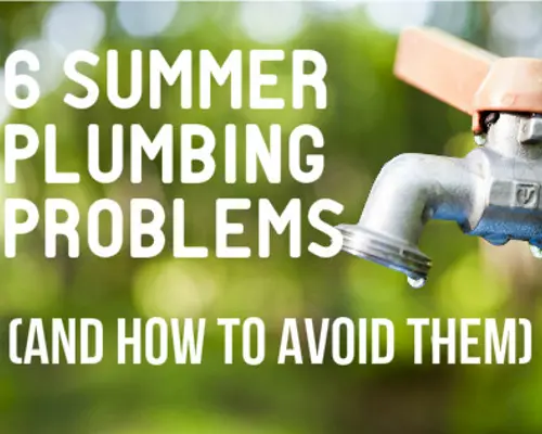 summer plumbing problems